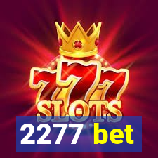 2277 bet